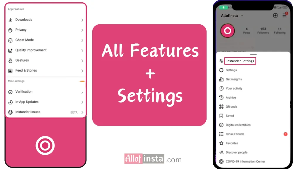 Instander features and all settings