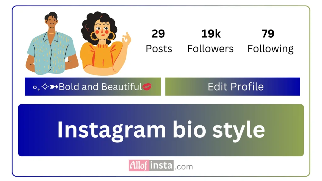 Instagram Bio Style