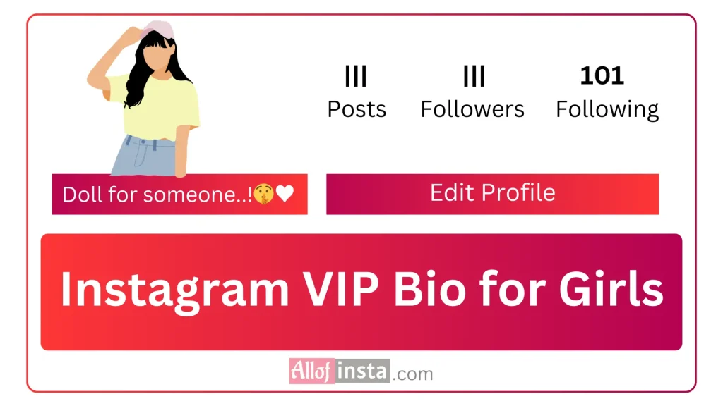 Instagram VIP Bio for Girls