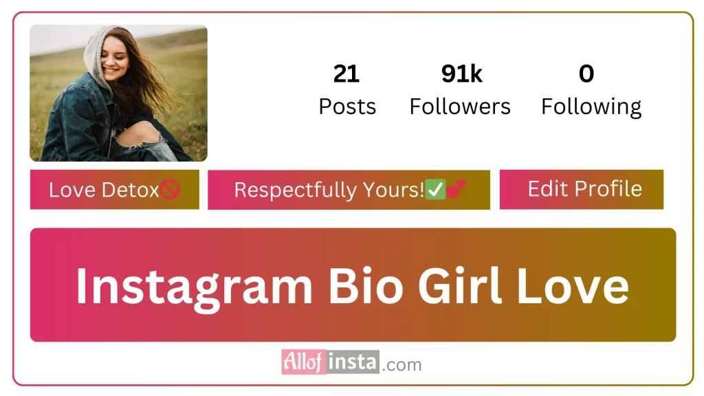 Instagram bio girls love