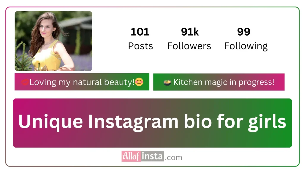 unique bio for instagram for girls