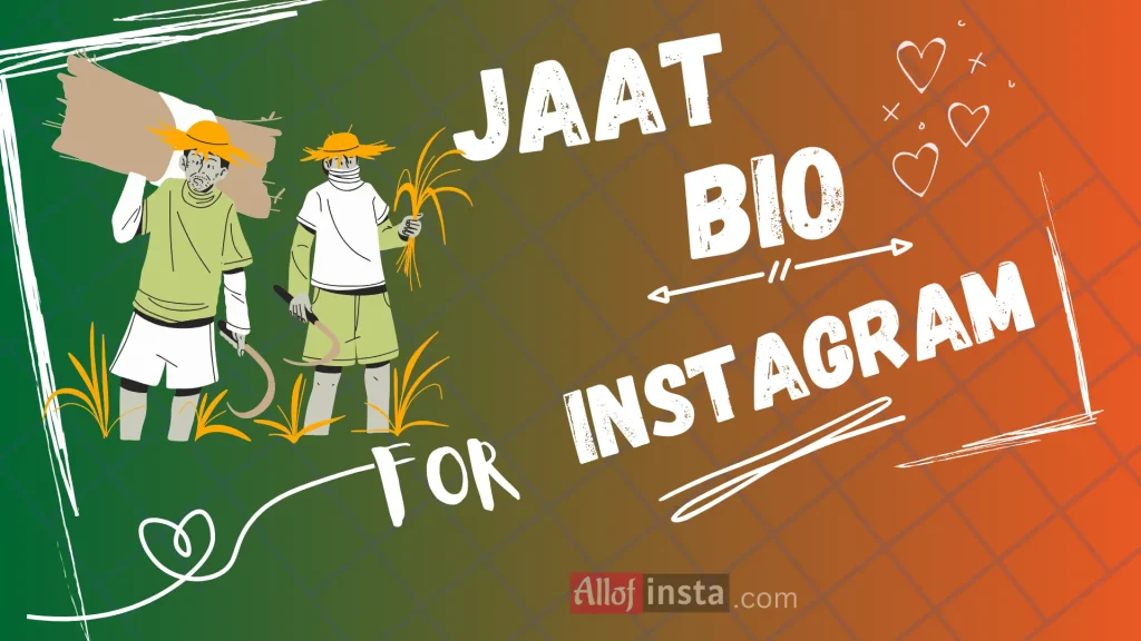 Jaat bio for Instagram