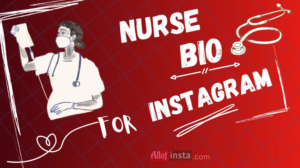 Nurse Instagram bio ideas