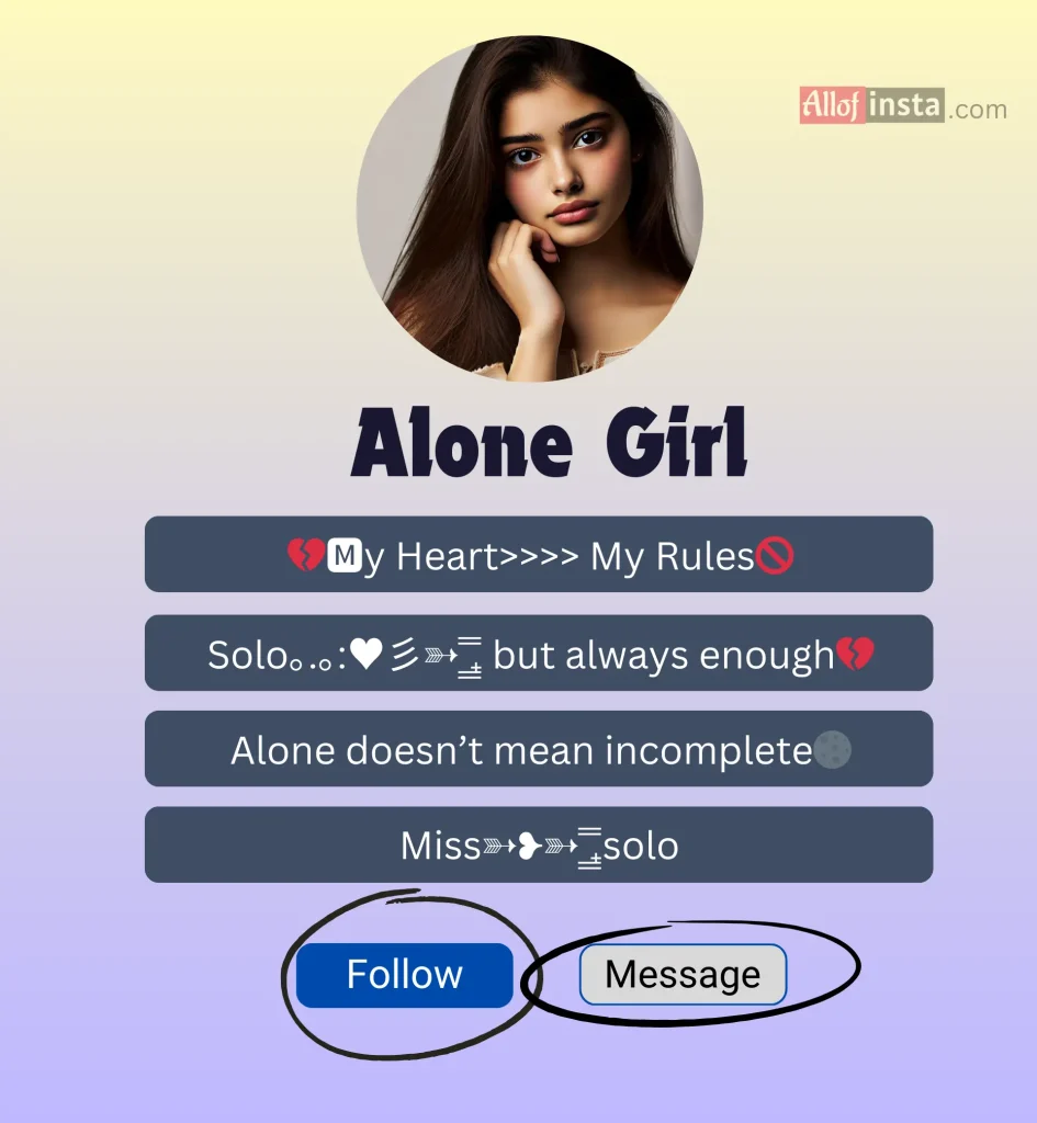 Alone bio for Instagram girl