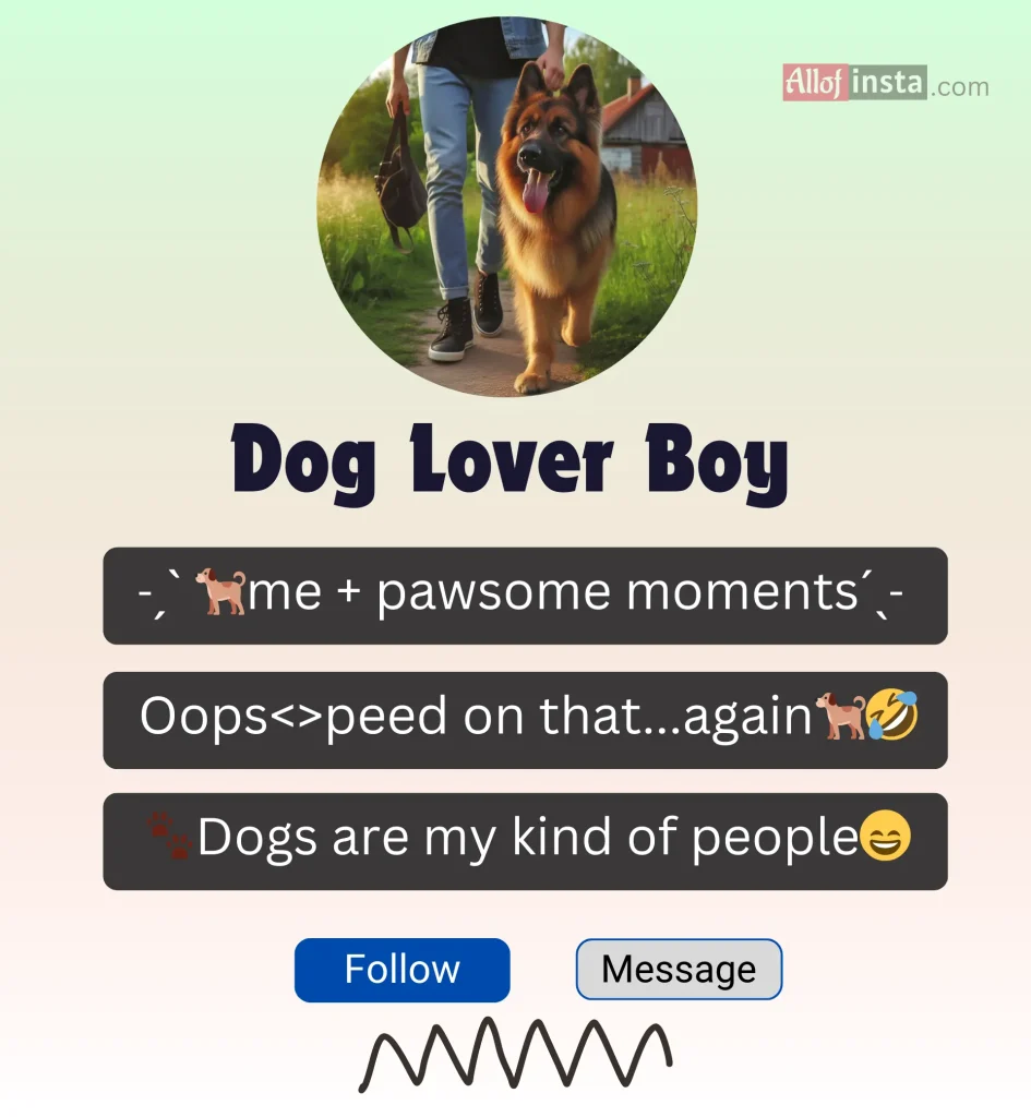 Dog Instagram bio boys