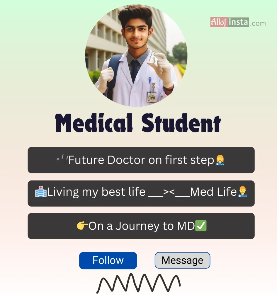 Medical student bios for Instagram boy