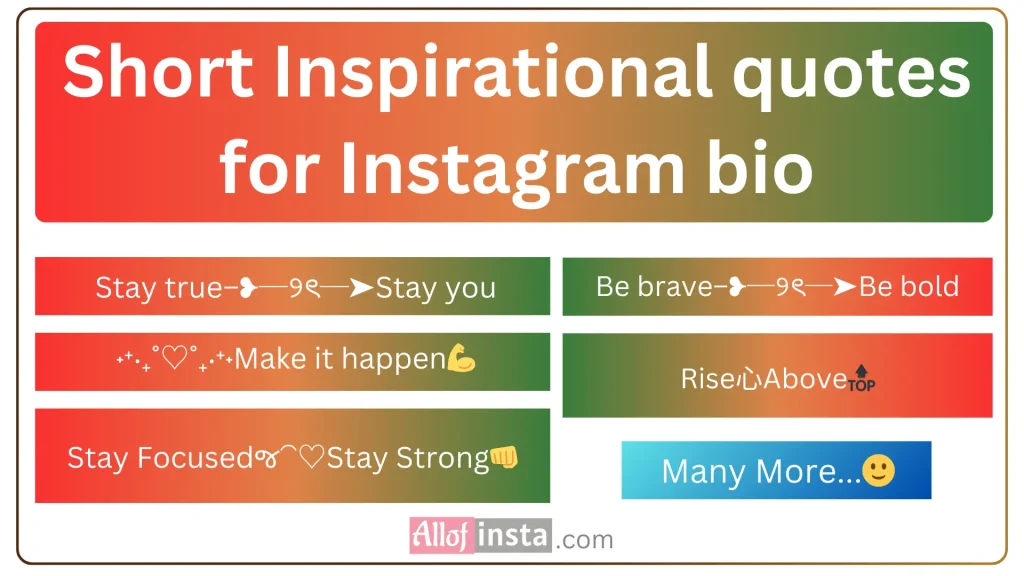 Short Inspirational quotes for Instagram bio