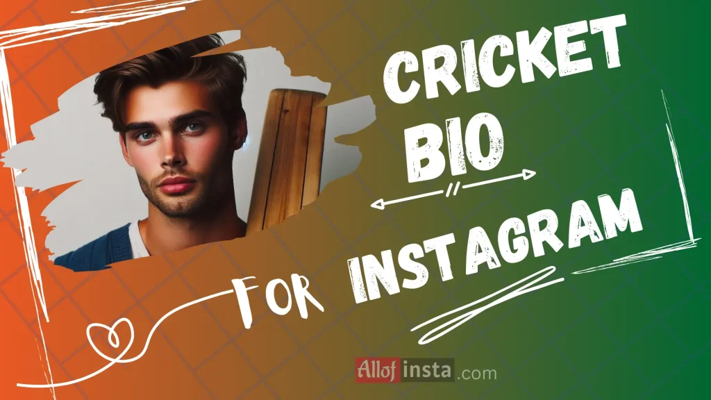 cricket bio for Instagram