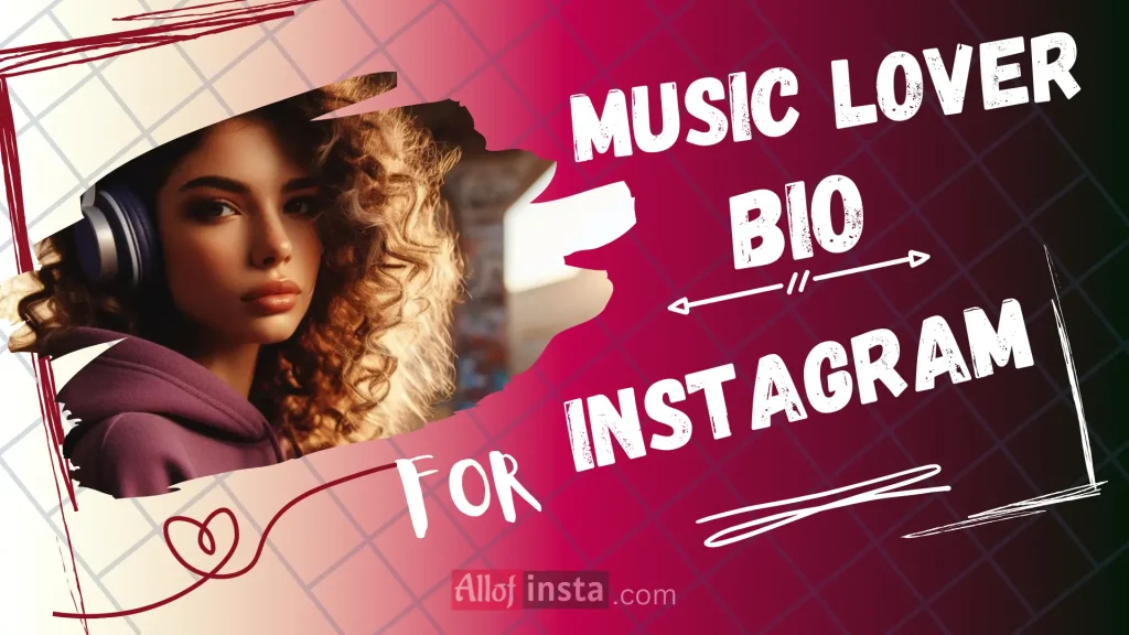 music bio for instagram