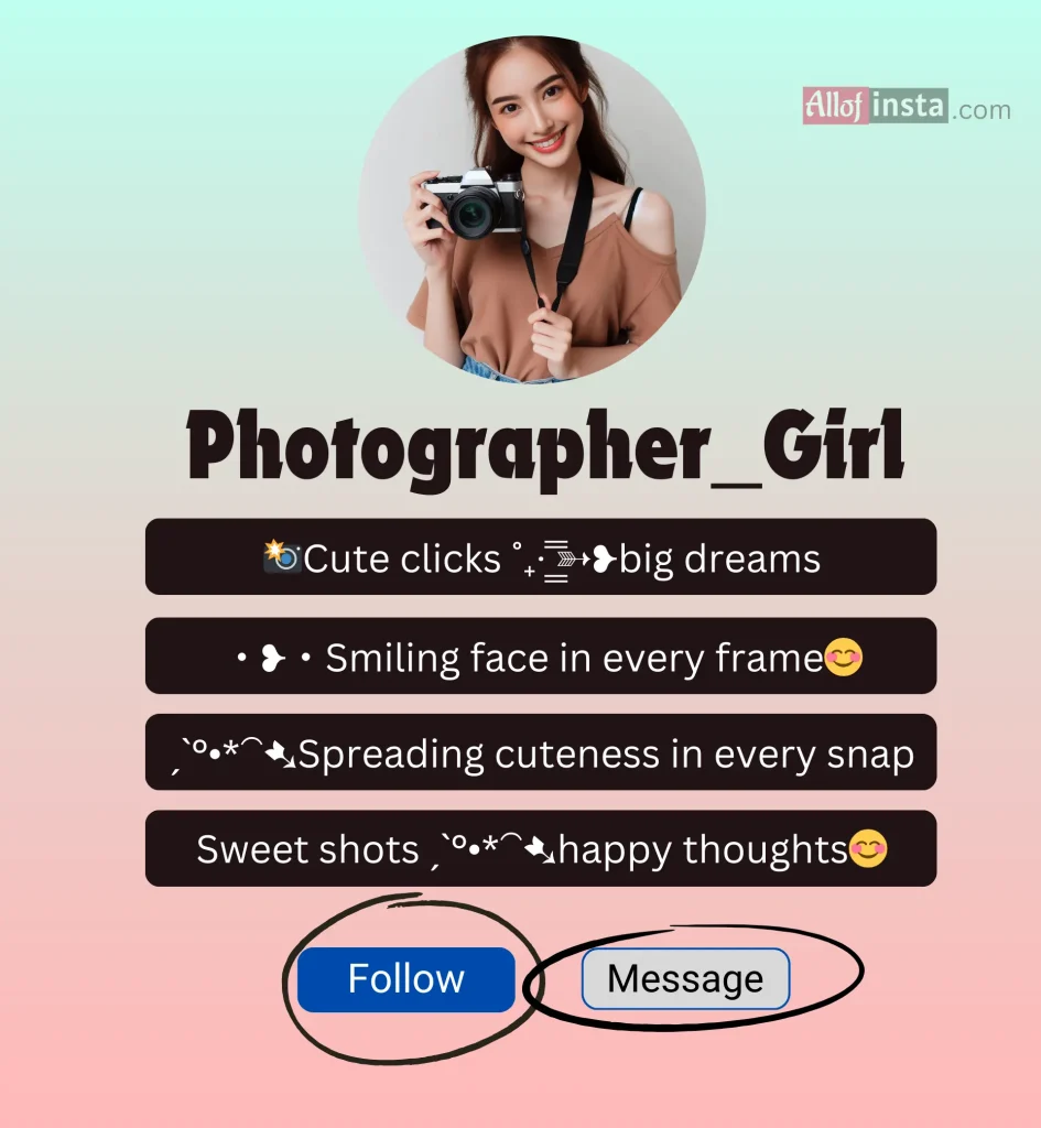 photography bio for Instagram for girls