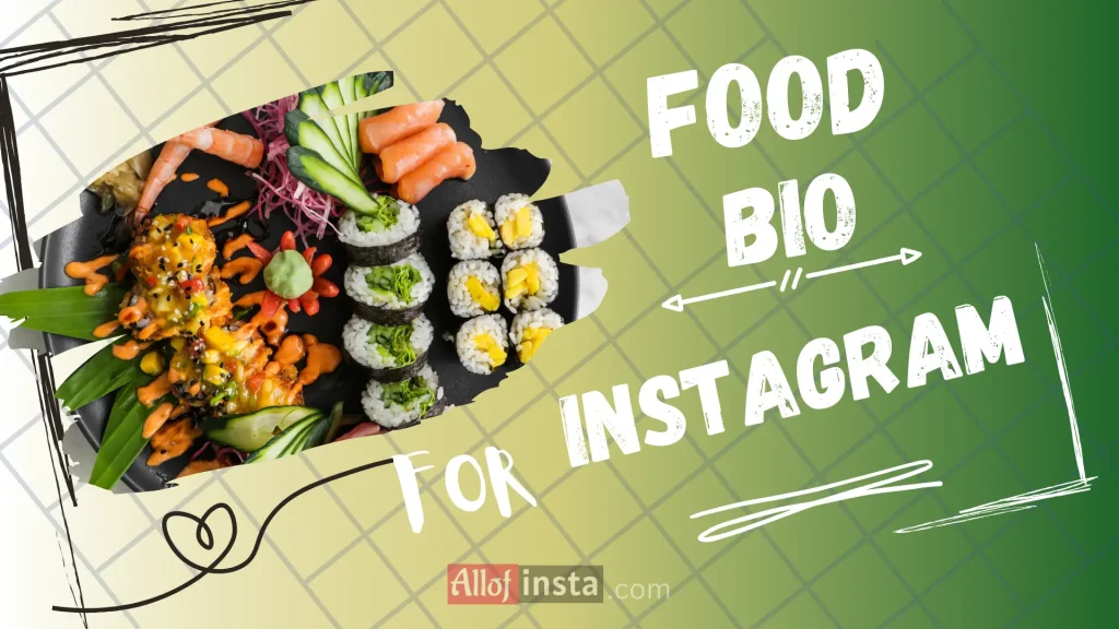 food bio for instagram