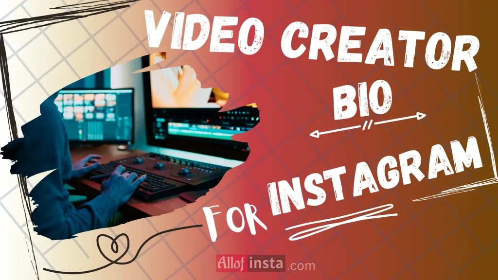 video creator bio for Instagram