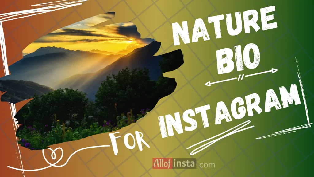 nature bio for Instagram