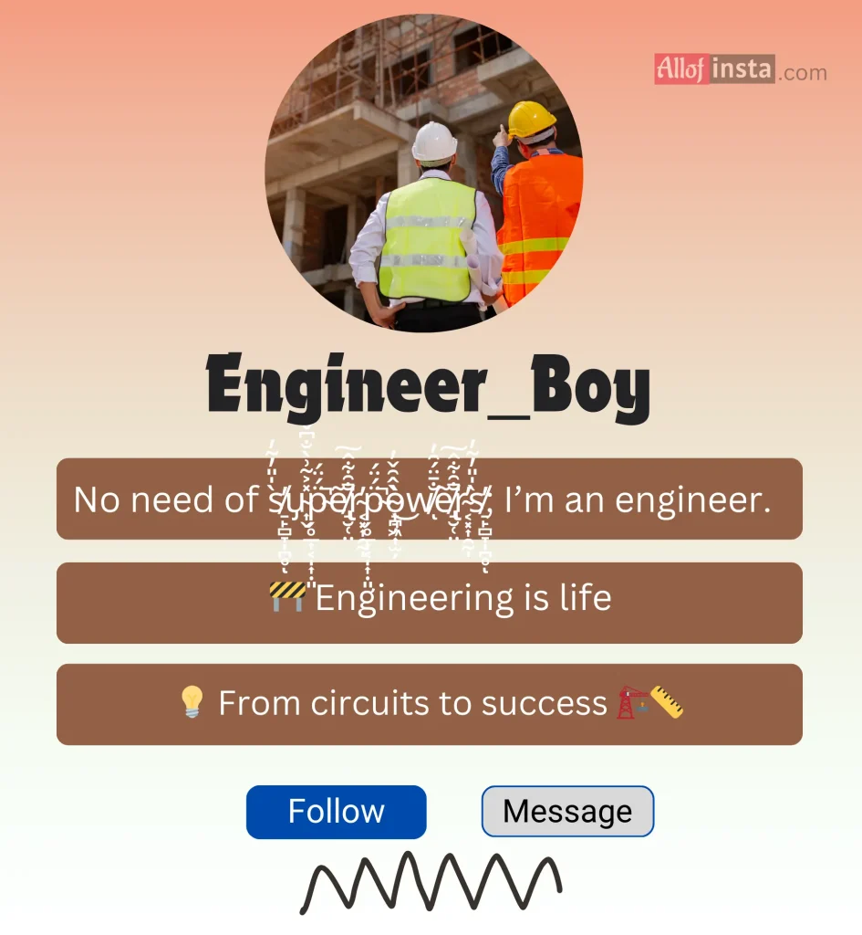 Instgram bio for engineer boy