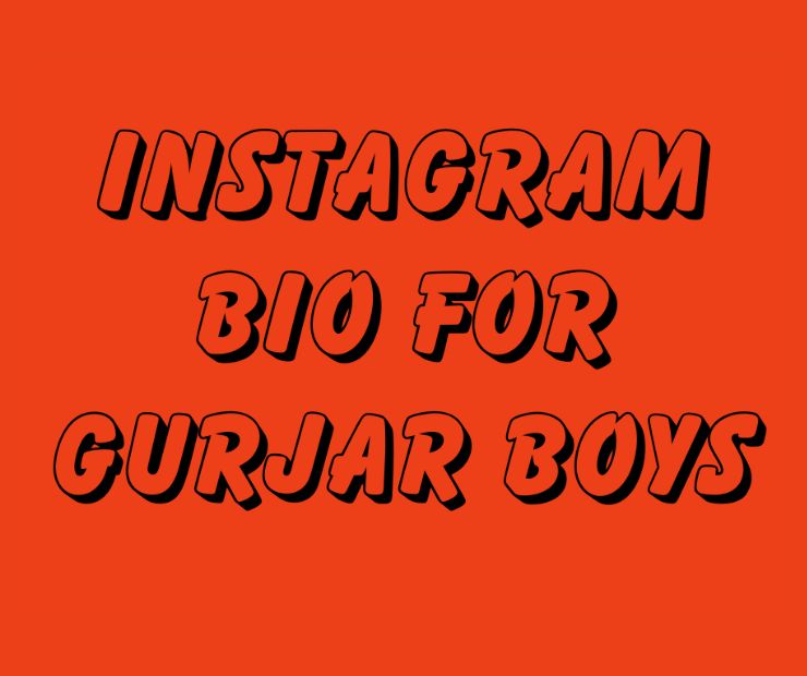 Instagram Bio For Gurjar Boys