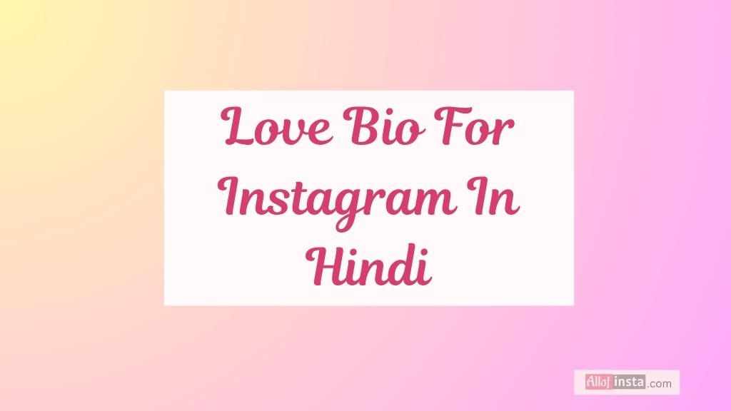 Best 300+ Love Bio for Instagram & Cute Couple Instagram Bio 2025 5 love bio for instagram